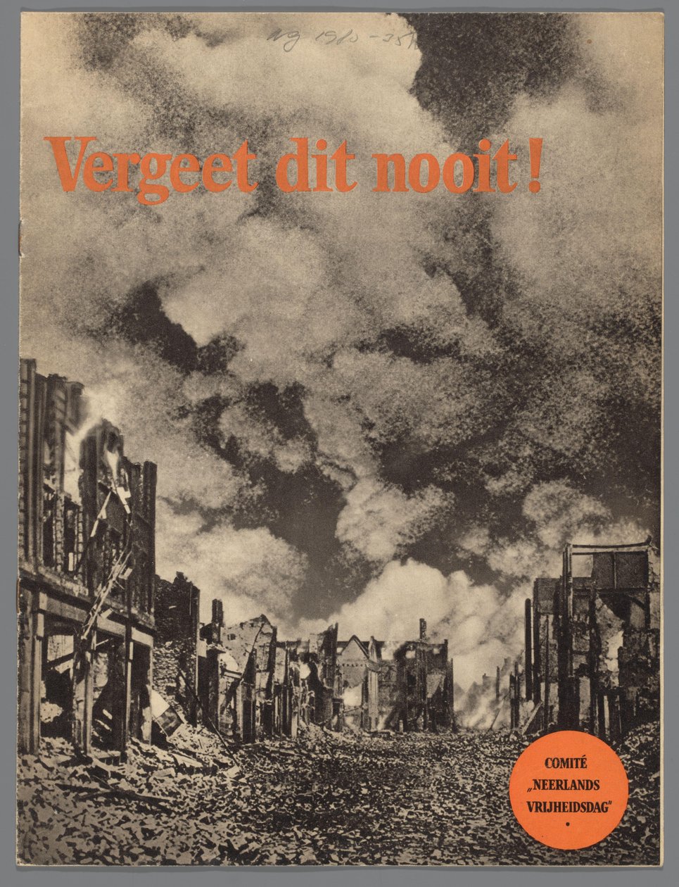Vergeet dit nooit! door Comité Neêrlands Vrijheidsdag