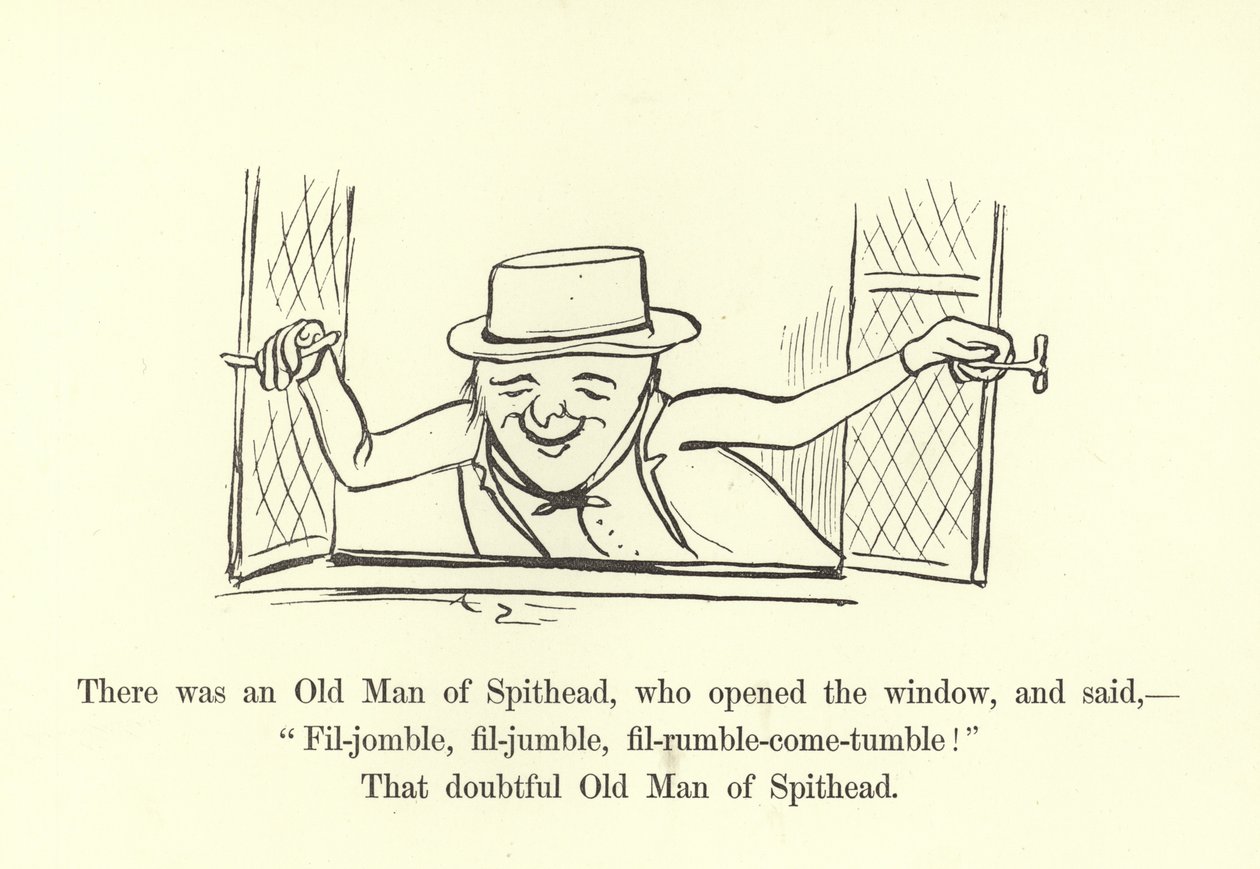 Er was een Oude Man van Spithead, die het raam opende en zei, Fil-jomble, fil-jumble, fil-rumble-come-tumble! door Edward Lear