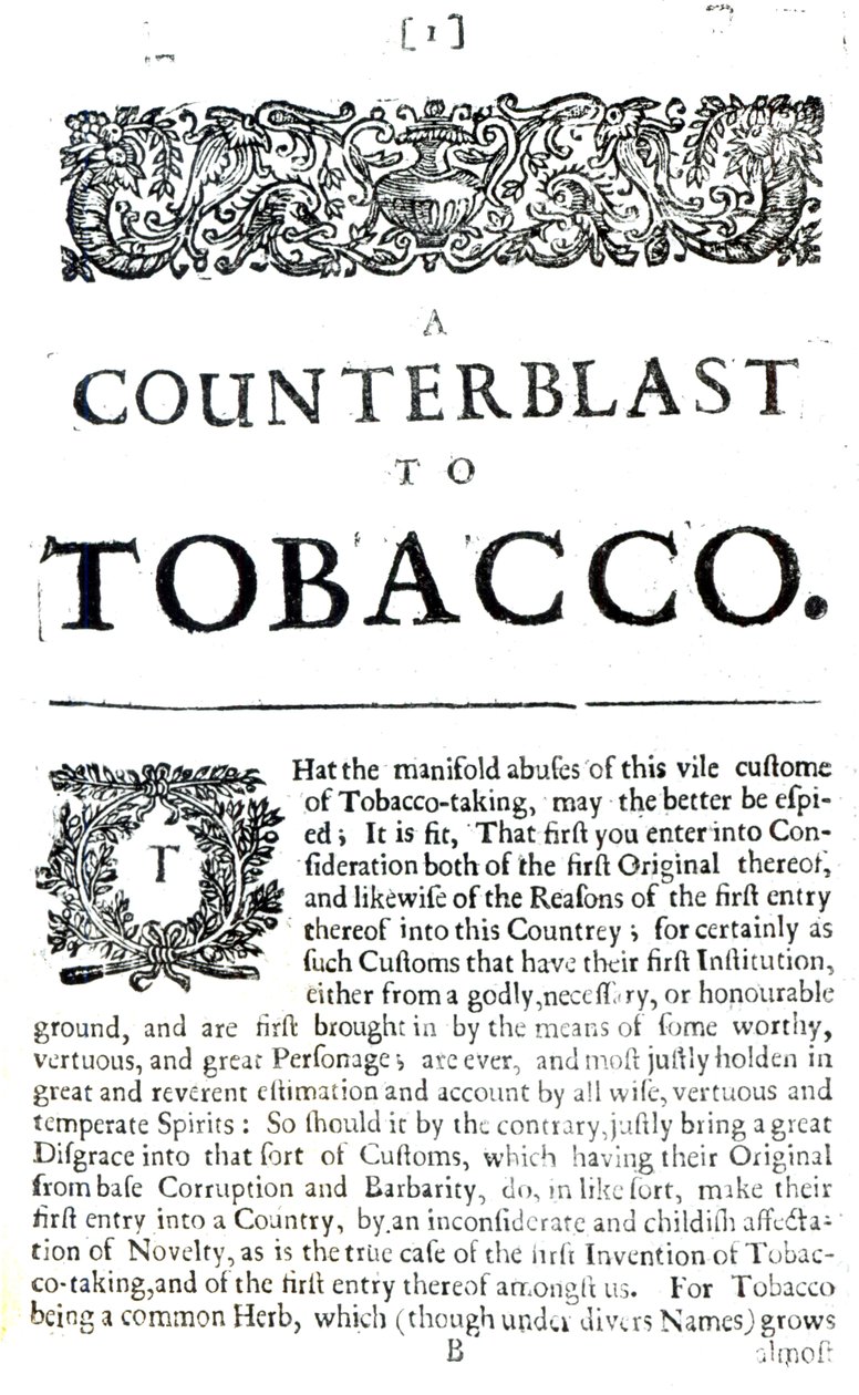Een tegenaanval op tabak, een verhandeling geschreven door Jacobus I van Engeland (1566-1625) gepubliceerd in een anti-rook pamflet, 1672 door English School