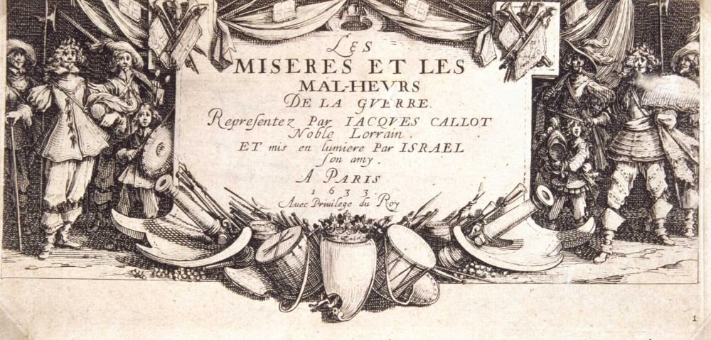 Frontispice Les miseres et les mal-heures de la guerre door Jacques Callot