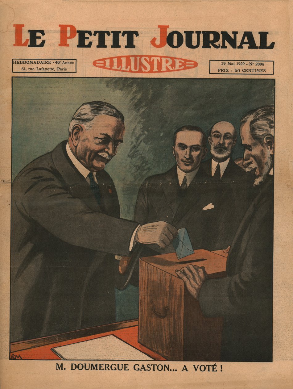 Monsieur Gaston Doumergue...heeft gestemd!, 1929 door Unbekannt