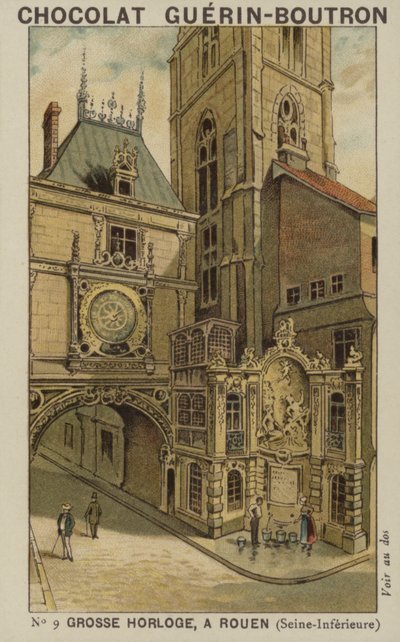 Grosse Horloge, Rouen, Seine-Inferieure door French School