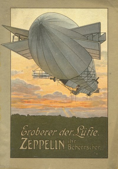 Veroveraar van de lucht. Zeppelin, 1916 door Unbekannt