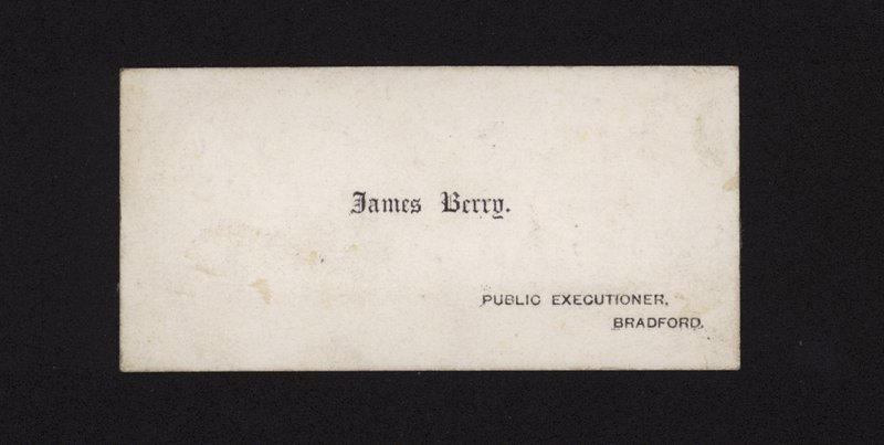 Visitekaartje van James Berry, Publieke Beul door English School