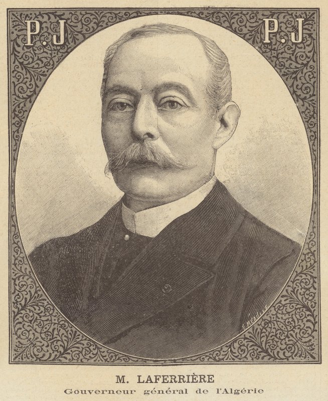 Edouard Laferriere, gouverneur-generaal van Algerije door French School